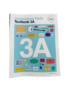 Singapore Math Dimensions Math Textbook 3A Paperback Homeschool
